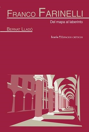 FRANCO FARINELLI | 9788498885422 | LLADÓ MAS, BERNAT | Galatea Llibres | Llibreria online de Reus, Tarragona | Comprar llibres en català i castellà online