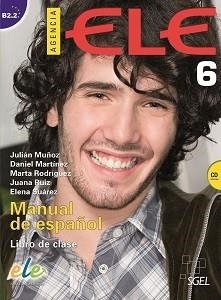 AGENCIA ELE 6 LIBRO DE CLASE + CD | 9788497784931 | MUÑOZ, JULIÁN/MARTÍNEZ, DANIEL/RODRÍGUEZ, MARTA/RUIZ, JUANA/SUÁREZ, ELENA | Galatea Llibres | Librería online de Reus, Tarragona | Comprar libros en catalán y castellano online