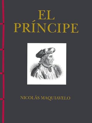 EL PRÍNCIPE | 9788499282817 | MAQUIAVELO, NICOLÁS | Galatea Llibres | Llibreria online de Reus, Tarragona | Comprar llibres en català i castellà online