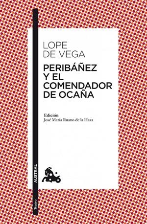 PERIBÁÑEZ Y EL COMENDADOR DE OCAÑA | 9788467036138 | LOPE DE VEGA | Galatea Llibres | Librería online de Reus, Tarragona | Comprar libros en catalán y castellano online
