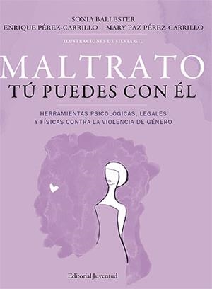 MALTRATO: TÚ PUEDES CON ÉL | 9788426140593 | BALLESTER, SONIA | Galatea Llibres | Librería online de Reus, Tarragona | Comprar libros en catalán y castellano online