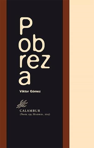 POBREZA | 9788483592557 | GÓMEZ FERRER, VÍKTOR MANUEL | Galatea Llibres | Librería online de Reus, Tarragona | Comprar libros en catalán y castellano online