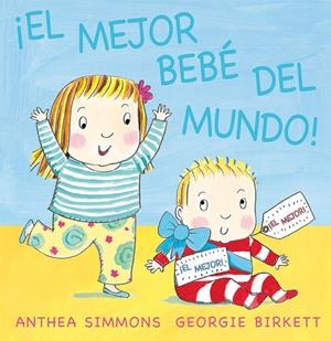 EL MEJOR BEBÉ DEL MUNDO | 9788494154904 | SIMMONS, ANTHEA | Galatea Llibres | Llibreria online de Reus, Tarragona | Comprar llibres en català i castellà online