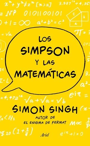 LOS SIMPSON Y LAS MATEMÁTICAS | 9788434412170 | SINGH, SIMON | Galatea Llibres | Llibreria online de Reus, Tarragona | Comprar llibres en català i castellà online
