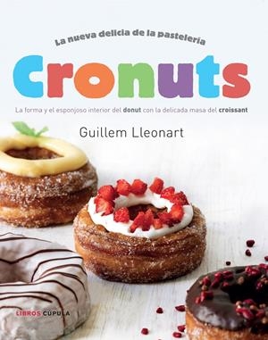CRONUTS | 9788448018320 | LLEONART, GUILLEM | Galatea Llibres | Librería online de Reus, Tarragona | Comprar libros en catalán y castellano online
