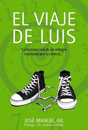 EL VIAJE DE LUIS | 9788441534292 | GIL ANTÓN, JOSÉ MANUEL | Galatea Llibres | Librería online de Reus, Tarragona | Comprar libros en catalán y castellano online