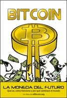 BITCOIN. LA MONEDA DEL FUTURO | 9788472096080 | ELBITCOIN.ORG | Galatea Llibres | Llibreria online de Reus, Tarragona | Comprar llibres en català i castellà online