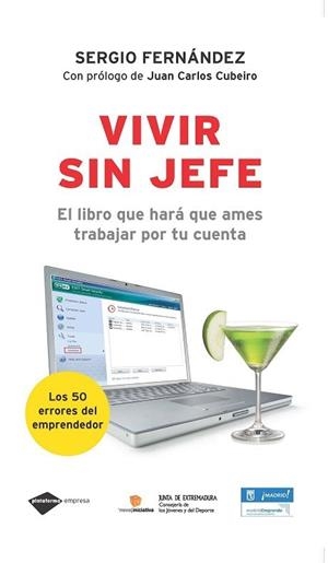 VIVIR SIN JEFE | 9788496981522 | SERGIO FERNÁNDEZ | Galatea Llibres | Llibreria online de Reus, Tarragona | Comprar llibres en català i castellà online