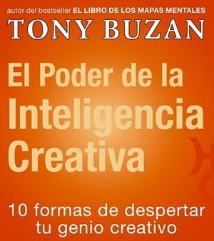 PODER DE LA INTELIGENCIA CREATIVA, EL | 9788479535407 | BUZAN, TONY | Galatea Llibres | Llibreria online de Reus, Tarragona | Comprar llibres en català i castellà online
