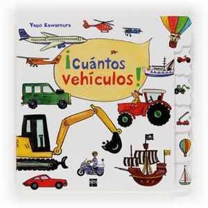 CUANTOS VEHICULOS! | 9788467555417 | KAWAMURA, YAYO | Galatea Llibres | Librería online de Reus, Tarragona | Comprar libros en catalán y castellano online