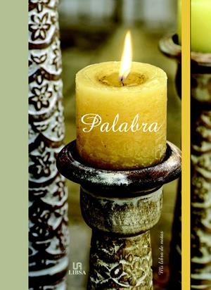 PALABRA LIBRO DE NOTAS | 9788466228022 | Galatea Llibres | Librería online de Reus, Tarragona | Comprar libros en catalán y castellano online