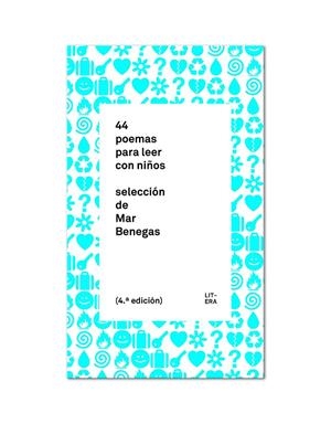 44 POEMAS PARA LEER CON NIÑOS | 9788494029271 | BENEGAS, MAR | Galatea Llibres | Llibreria online de Reus, Tarragona | Comprar llibres en català i castellà online
