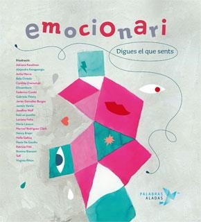 EMOCIONARI. DIGUES EL QUE SENTS | 9788494151330 | VALCÁRCEL, RAFAEL / NÚÑEZ, CRISTINA | Galatea Llibres | Llibreria online de Reus, Tarragona | Comprar llibres en català i castellà online