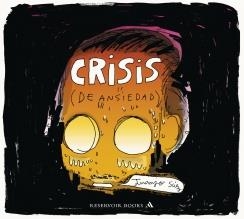 CRISIS (DE ANSIEDAD) | 9788439727927 | SAEZ, JUANJO | Galatea Llibres | Librería online de Reus, Tarragona | Comprar libros en catalán y castellano online