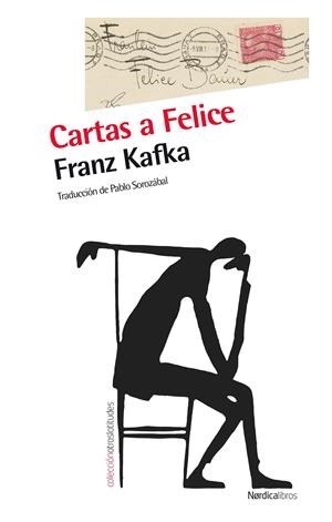 CARTAS A FELICE | 9788415717645 | KAFKA, FRANZ | Galatea Llibres | Librería online de Reus, Tarragona | Comprar libros en catalán y castellano online