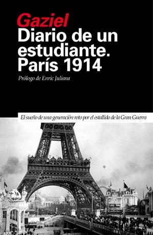 DIARIO DE UN ESTUDIANTE. PARÍS 1914 | 9788493399795 | GAZIEL | Galatea Llibres | Llibreria online de Reus, Tarragona | Comprar llibres en català i castellà online