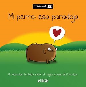MI PERRO: ESA PARADOJA | 9788415685470 | INMAN, MATTHEW | Galatea Llibres | Llibreria online de Reus, Tarragona | Comprar llibres en català i castellà online