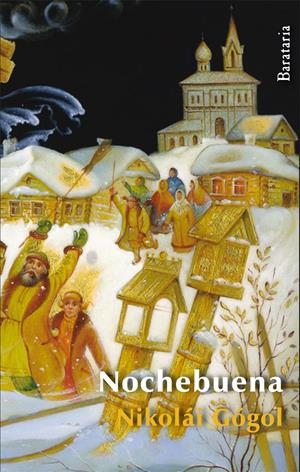 NOCHEBUENA | 9788492979356 | GÓGOL, NIKOLÁI | Galatea Llibres | Llibreria online de Reus, Tarragona | Comprar llibres en català i castellà online
