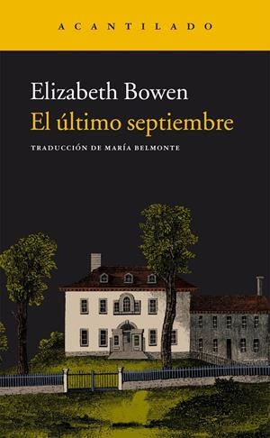 EL ÚLTIMO SEPTIEMBRE | 9788415689904 | BOWEN, ELIZABETH | Galatea Llibres | Llibreria online de Reus, Tarragona | Comprar llibres en català i castellà online