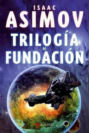 TRILOGIA DE FUNDACION | 9788498890648 | ASIMOV, ISAAC | Galatea Llibres | Librería online de Reus, Tarragona | Comprar libros en catalán y castellano online
