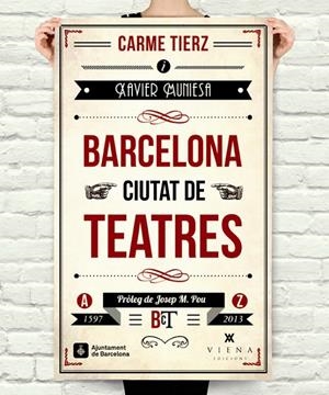 BARCELONA, CIUTAT DE TEATRES | 9788483307502 | MUNIESA CALDERÓ, XAVIER/TIERZ GRACIÀ, CARME | Galatea Llibres | Librería online de Reus, Tarragona | Comprar libros en catalán y castellano online