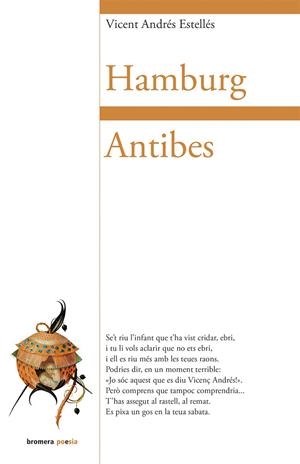 HAMBURG / ANTIBES | 9788490261774 | ANDRÉS ESTELLÉS, VICENT | Galatea Llibres | Librería online de Reus, Tarragona | Comprar libros en catalán y castellano online
