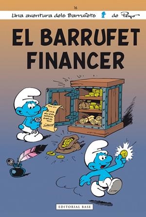 EL BARRUFET FINANCER | 9788415711773 | PEYO | Galatea Llibres | Librería online de Reus, Tarragona | Comprar libros en catalán y castellano online
