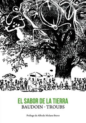 EL SABOR DE LA TIERRA | 9788415685326 | BAUDOIN, EDMOND/TROUBS | Galatea Llibres | Librería online de Reus, Tarragona | Comprar libros en catalán y castellano online