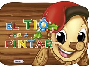 EL TIÓ PER A PINTAR | 9788467720990 | Galatea Llibres | Librería online de Reus, Tarragona | Comprar libros en catalán y castellano online