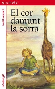 EL COR DAMUNT LA SORRA | 9788424647919 | LLOMPART, JORDI | Galatea Llibres | Llibreria online de Reus, Tarragona | Comprar llibres en català i castellà online