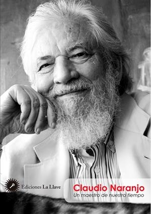 CLAUDIO NARANJO. UN MAESTRO DE NUESTRO TIEMPO DVD | 9788495496812 | NARANJO, CLAUDIO | Galatea Llibres | Librería online de Reus, Tarragona | Comprar libros en catalán y castellano online