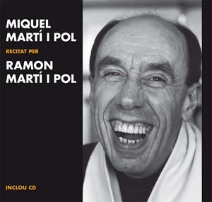 MIQUEL MARTÍ I POL RECITAT PER RAMON MARTÍ I POL | 9788499792460 | MARTÍ I POL, MIQUEL | Galatea Llibres | Librería online de Reus, Tarragona | Comprar libros en catalán y castellano online