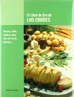 LIBRO DE ORO DE LAS CARNES, EL | 9788489770317 | Galatea Llibres | Librería online de Reus, Tarragona | Comprar libros en catalán y castellano online