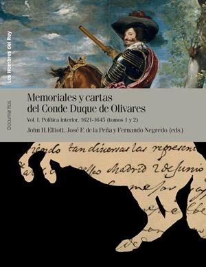 MEMORIALES Y CARTAS DEL CONDE-DUQUE DE OLIVARES | 9788415963127 | ELLIOTT, JOHN H./DE LA PEÑA LÓPEZ, JOSÉ F./NEGREDO DEL CERRO, FERNANDO | Galatea Llibres | Llibreria online de Reus, Tarragona | Comprar llibres en català i castellà online