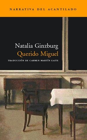 QUERIDO MIGUEL | 9788496136090 | GINZBURG, NATALIA | Galatea Llibres | Librería online de Reus, Tarragona | Comprar libros en catalán y castellano online