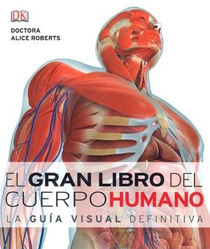 EL GRAN LIBRO DEL CUERPO HUMANO | 9781409365372 | ROBERTS, ALICIA | Galatea Llibres | Librería online de Reus, Tarragona | Comprar libros en catalán y castellano online