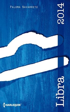 LIBRA 2014 | 9788468732565 | NAVARRETE, PALOMA | Galatea Llibres | Llibreria online de Reus, Tarragona | Comprar llibres en català i castellà online