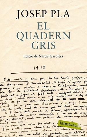 EL QUADERN GRIS | 9788499307787 | PLA, JOSEP | Galatea Llibres | Llibreria online de Reus, Tarragona | Comprar llibres en català i castellà online