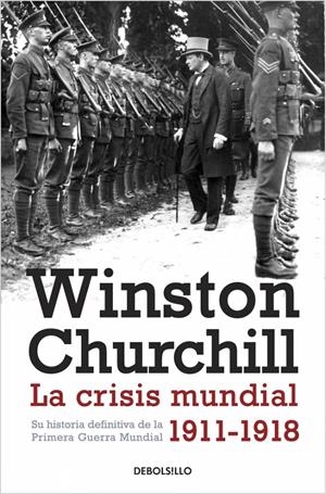 LA CRISIS MUNDIAL 1911-1918 | 9788490328873 | CHURCHILL, WINSTON | Galatea Llibres | Llibreria online de Reus, Tarragona | Comprar llibres en català i castellà online