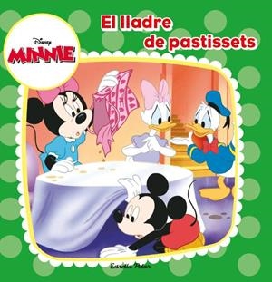 MINNIE, EL LLADRE DE PASTISSETS | 9788490573266 | Galatea Llibres | Librería online de Reus, Tarragona | Comprar libros en catalán y castellano online