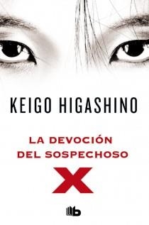 LA DEVOCIÓN DEL SOSPECHOSO X | 9788498728934 | HIGASHINO, KEIGO | Galatea Llibres | Llibreria online de Reus, Tarragona | Comprar llibres en català i castellà online