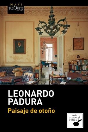PAISAJE DE OTOÑO | 9788483838051 | PADURA, LEONARDO | Galatea Llibres | Librería online de Reus, Tarragona | Comprar libros en catalán y castellano online