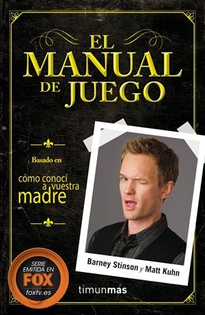 EL MANUAL DE JUEGO | 9788448018627 | STINSON, BARNEY/MATT KUHN | Galatea Llibres | Llibreria online de Reus, Tarragona | Comprar llibres en català i castellà online