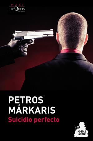 SUICIDIO PERFECTO | 9788483837337 | MARKARIS, PETROS | Galatea Llibres | Librería online de Reus, Tarragona | Comprar libros en catalán y castellano online