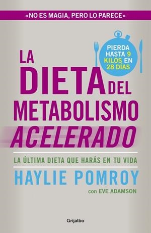 LA DIETA DEL METABOLISMO ACELERADO | 9788425351655 | POMROY, HAYLIE | Galatea Llibres | Llibreria online de Reus, Tarragona | Comprar llibres en català i castellà online