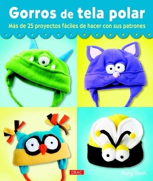 GORROS DE TELA POLAR | 9788498743678 | RASCH, MARY | Galatea Llibres | Librería online de Reus, Tarragona | Comprar libros en catalán y castellano online