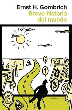 BREVE HISTORIA DEL MUNDO | 9788499422800 | GOMBRICH, ERNST H. | Galatea Llibres | Llibreria online de Reus, Tarragona | Comprar llibres en català i castellà online