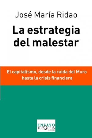LA ESTRATEGIA DEL MALESTAR | 9788483838037 | RIDAO, JOSE Mª | Galatea Llibres | Librería online de Reus, Tarragona | Comprar libros en catalán y castellano online