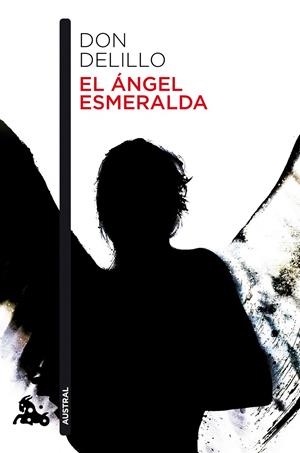 EL ÁNGEL ESMERALDA | 9788432221286 | DELILLO, DON | Galatea Llibres | Llibreria online de Reus, Tarragona | Comprar llibres en català i castellà online