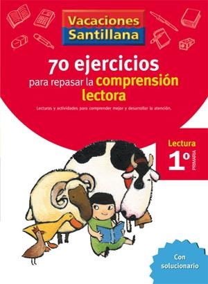 70 EJERCICIOS PARA MEJORAR LA COMPRENSIÓN LECTORA. 1 PRIMARIA VACACIONES SANTILLANA | 9788429407891 | Galatea Llibres | Llibreria online de Reus, Tarragona | Comprar llibres en català i castellà online